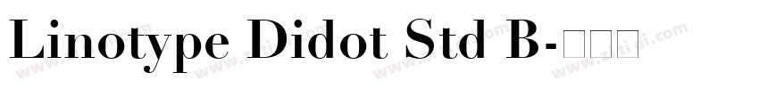 Linotype Didot Std B字体转换